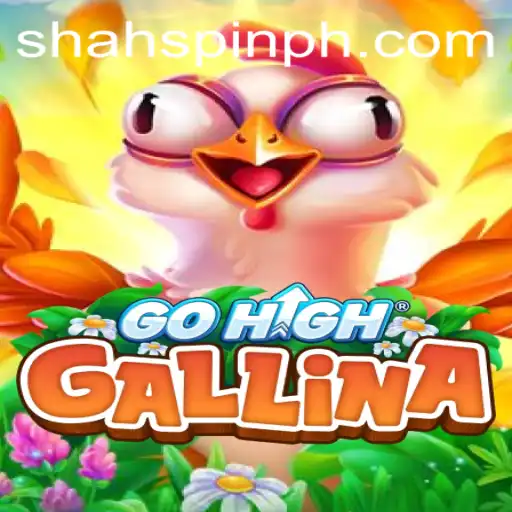 GoHighGallina: An Intriguing Game with a Twist of ShahSpin